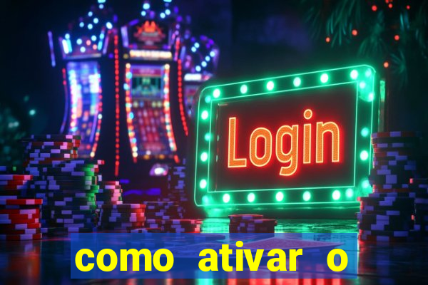 como ativar o windows 10